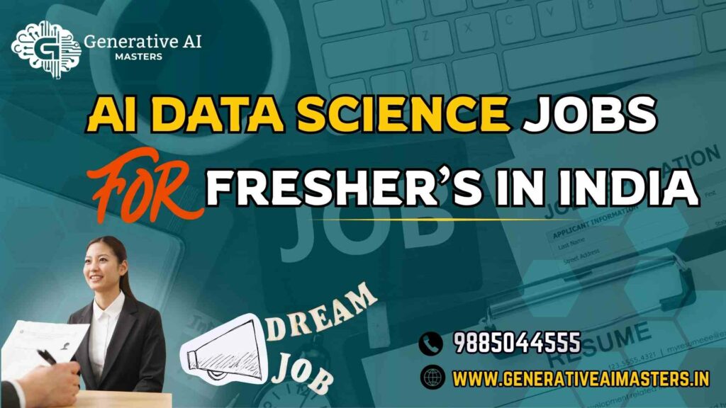 AI Data Science Jobs for Fresher’s in India