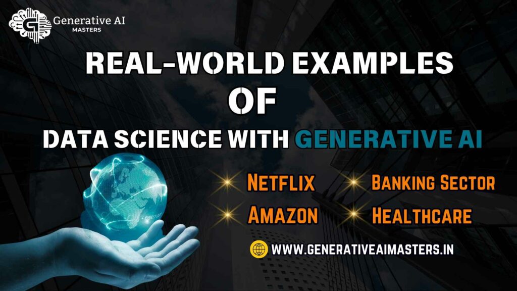 _Real-World Examples of Data Science with Generative AI