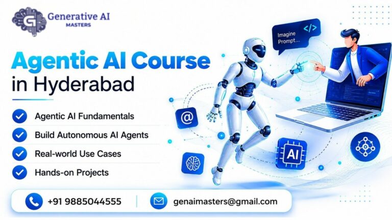 Agentic Ai Course in Hyderabad